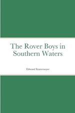 The Rover Boys in Southern Waters