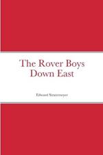 The Rover Boys Down East