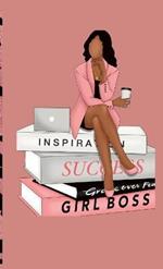 Girl Boss: Keeping Her Standard Always High