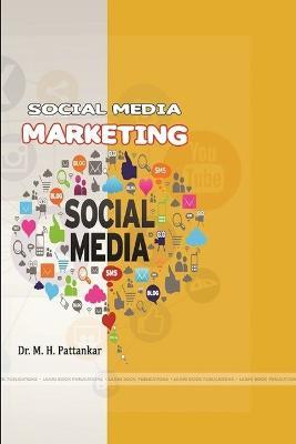 Social Media Marketing - Mahendra Pattankar - cover