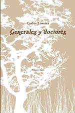 Generales y doctores