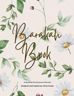 Barakah Book: A Muslimah Entrepreneur Planner