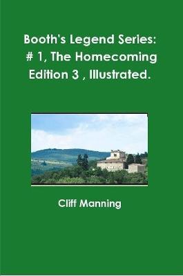 The Homecoming Edition 3, Illustrated. - Cliff Manning - cover