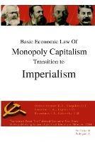 Basic economic law of monopoly capitalism - Transition to Imperialism