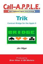 Trik 1.0: Contract Bridge for the Apple II