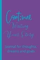 Keep Writing Your Story - Francina Simmons - cover