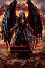 The Blackest Flame: Book Five of The Aurora Chronicles