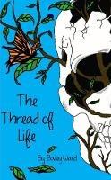 The Thread of Life