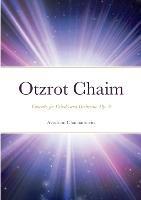 Otzrot Chaim: Concerto for Celesta and Orchestra, Op. 9