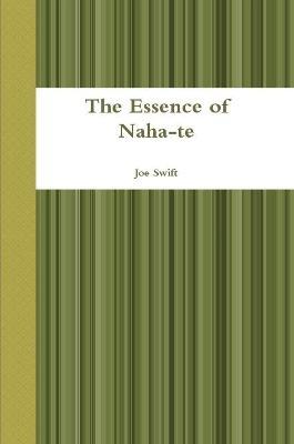 The Essence of Naha-te - Joe Swift - cover