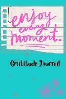 The 365 Daily Gratitude Journal - Quinn Monroe - cover