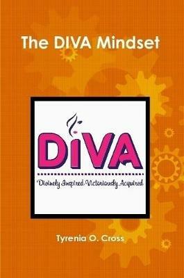 The DIVA Mindset - Tyrenia Cross - cover