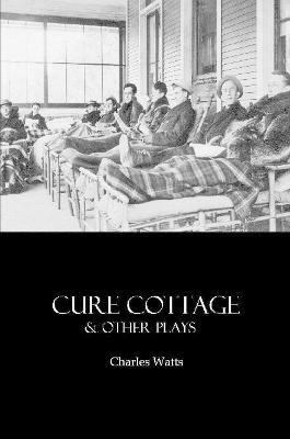 Cure Cottage - Charles Watts - cover