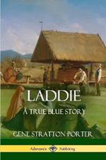 Laddie: A True Blue Story