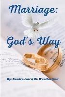 Marriage: God's Way