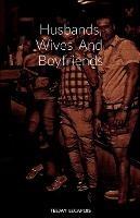 Husbands, Wives And Boyfriends - Teejay Lecapois - cover