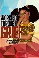 A Girl's Journey Through Grief