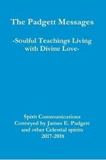 The Padgett Messages-Soulful Teachings Living with Divine Love-