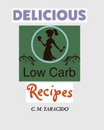 Delicious Low-Carb Recipes