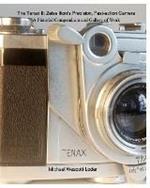 The Tenax II: Zeiss Ikon's Precision, Fast-action Camera: A Pictorial Compendium and Gallery of Work