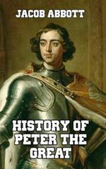 History of Peter the Great