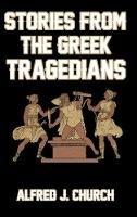 Stories from the Greek Tragedians