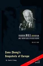 Zeno (Zhu-yuan) Zheng's Snapshots of Europe ????????(??): ??-???-??-????-???_Mongolia-Russia-Chech-Romania-Hungary
