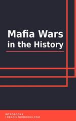 Mafia Wars in the History