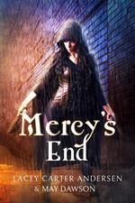 Mercy's End: A Short Paranormal Reverse Harem Romance