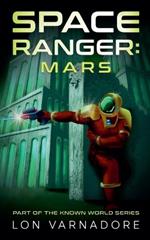 Space Ranger: Mars