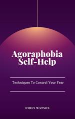 Agoraphobia Self-Help