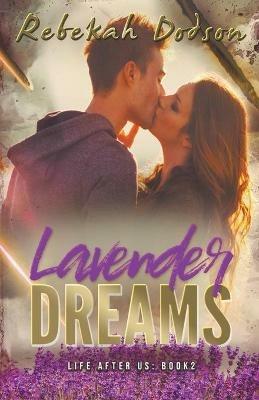 Lavender Dreams - Rebekah Dodson - cover