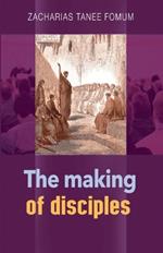 The Making of Disciples