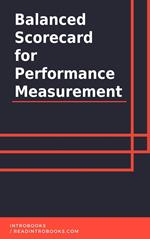 Balanced Scorecard for Performance Measurement