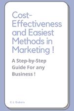 Cost-Effectiveness and Easiest Methods in Marketing !