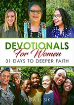 Devotionals For Women: 31 Days To Deeper Faith