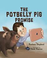 The Potbelly Pig Promise