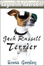 Cagnolini Adorabili: I Jack Russell Terrier