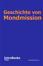 Geschichte von Mondmission