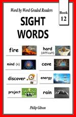 Sight Words: Book 12