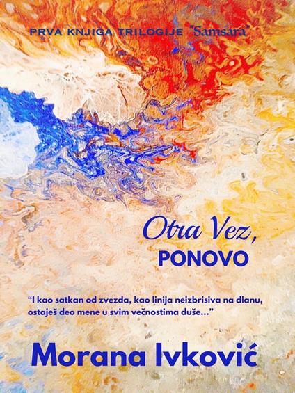 Otra Vez, Ponovo - Morana Ivkovic - ebook