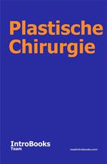 Plastische Chirurgie