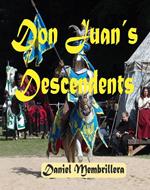 Don Juan´s Descendents