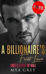 A Billionaire's First Love