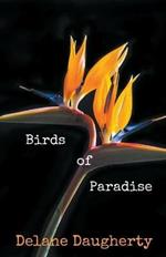 Birds of Paradise