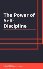 The Power of Self-Discipline