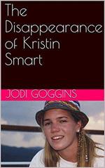 The Disappearance of Kristin Smart