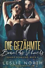 Die Gezähmte Braut des Scheichs