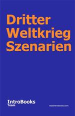 Dritter Weltkrieg Szenarien