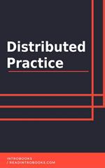 Distributed Practice